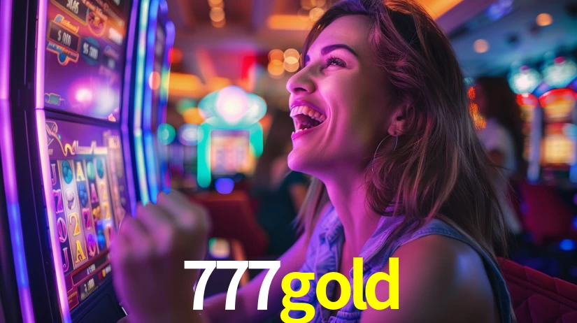 777gold: Jogos de Caça-Níqueis-Altas Recompensas, Roleta-Velocidade, Blackjack-Desafios Máximos